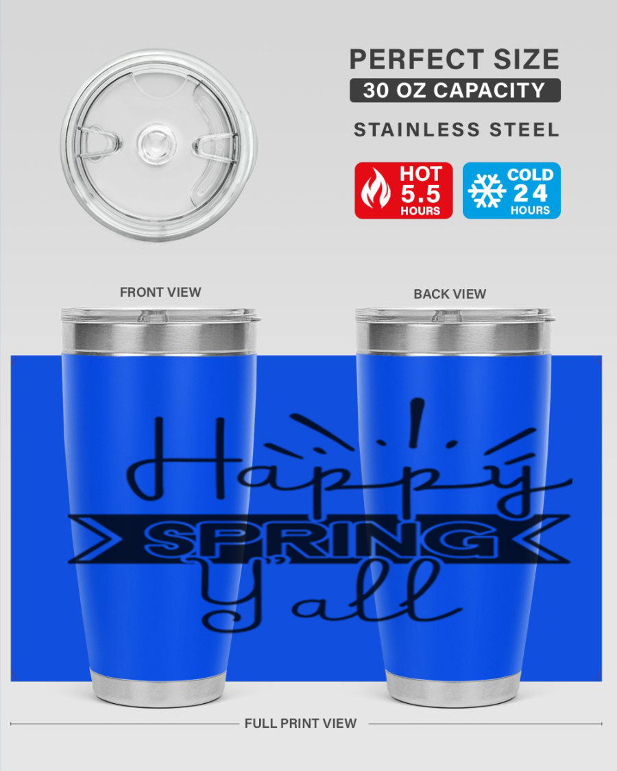 Happy Spring Yall173# Tumbler in vibrant colors, showcasing its double wall vacuum stainless steel design and drink-thru lid.