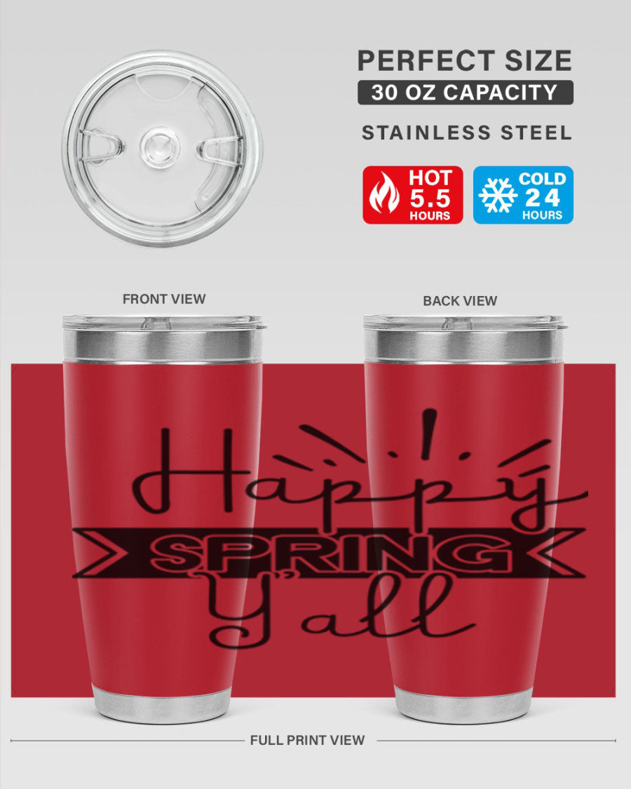 Happy Spring Yall173# Tumbler in vibrant colors, showcasing its double wall vacuum stainless steel design and drink-thru lid.