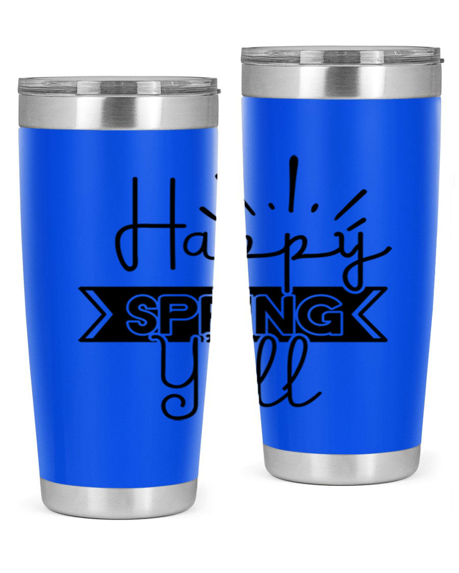 Happy Spring Yall173# Tumbler in vibrant colors, showcasing its double wall vacuum stainless steel design and drink-thru lid.