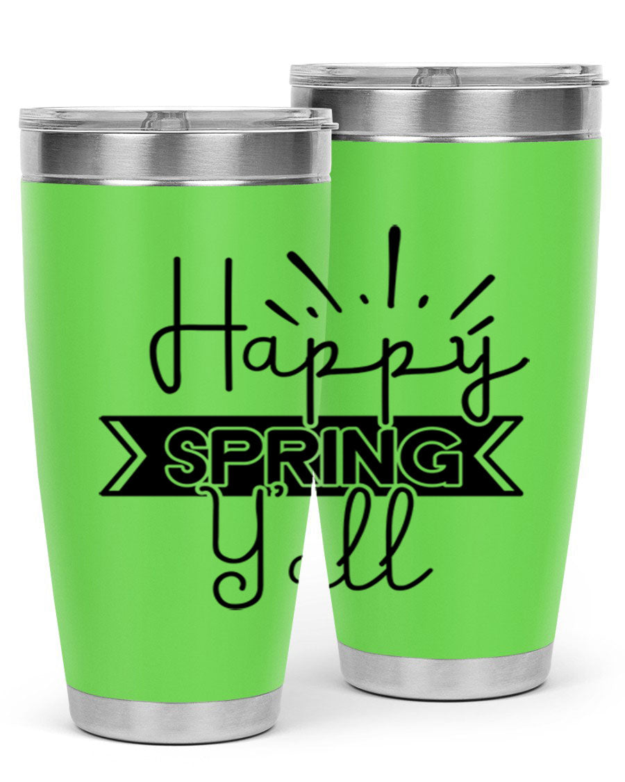 Happy Spring Yall173# Tumbler in vibrant colors, showcasing its double wall vacuum stainless steel design and drink-thru lid.
