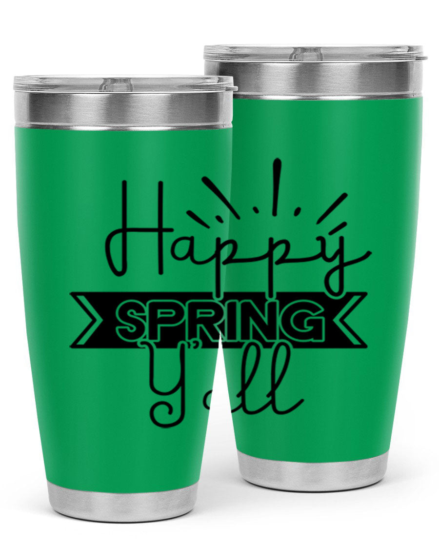 Happy Spring Yall173# Tumbler in vibrant colors, showcasing its double wall vacuum stainless steel design and drink-thru lid.