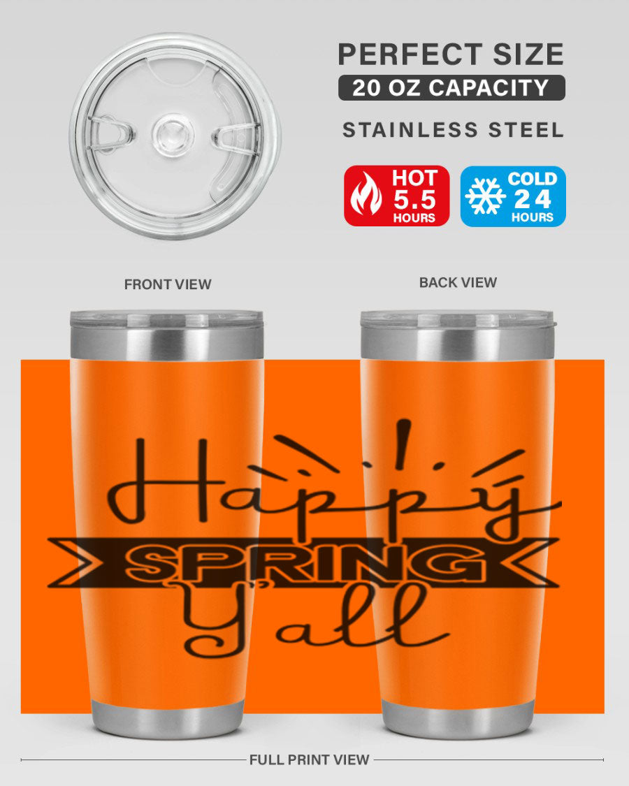 Happy Spring Yall173# Tumbler in vibrant colors, showcasing its double wall vacuum stainless steel design and drink-thru lid.
