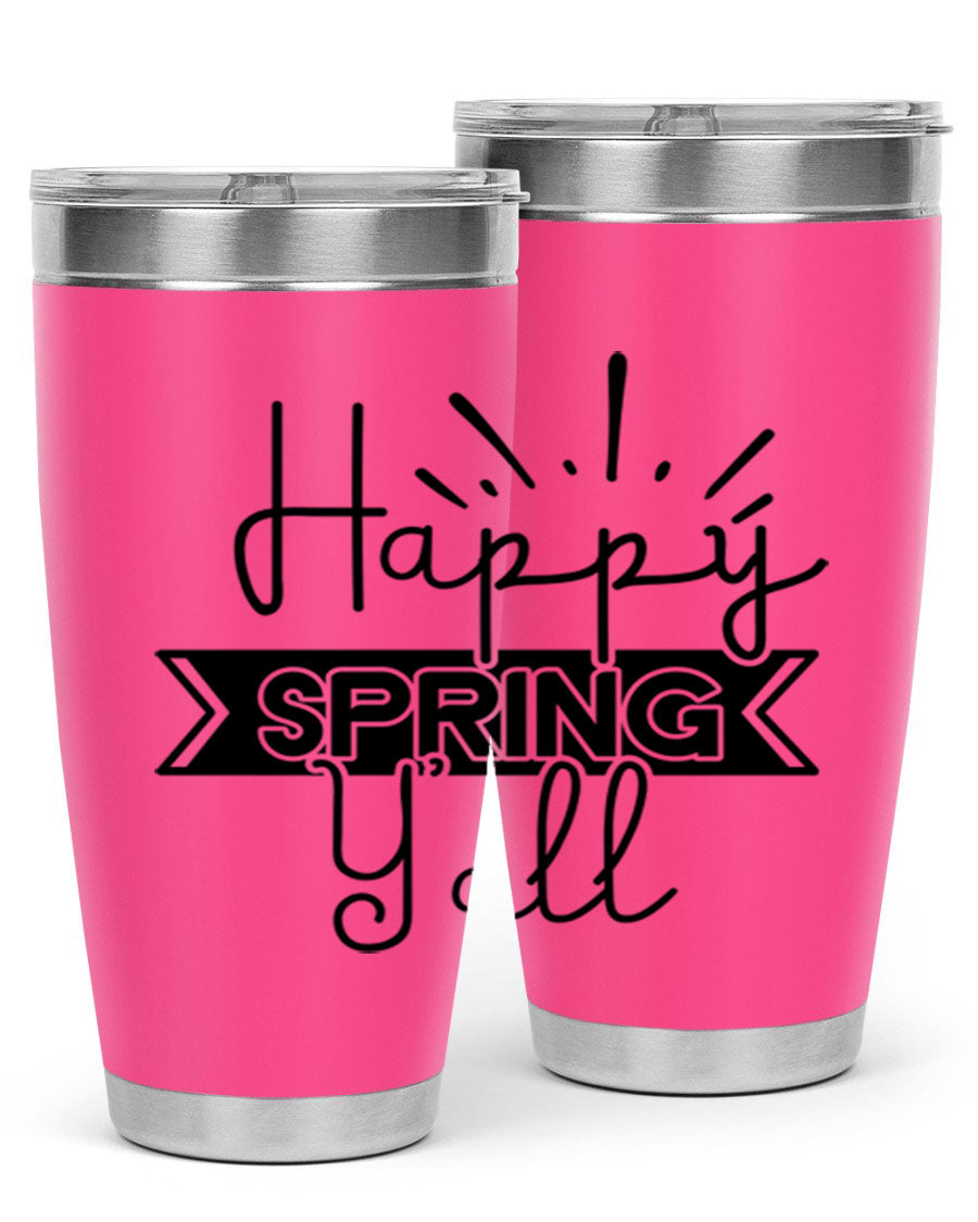 Happy Spring Yall173# Tumbler in vibrant colors, showcasing its double wall vacuum stainless steel design and drink-thru lid.