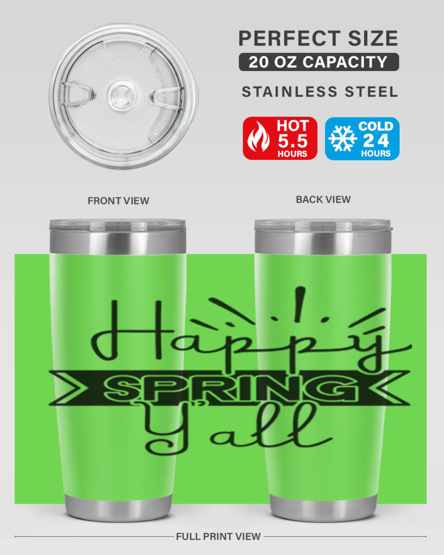 Happy Spring Yall173# Tumbler in vibrant colors, showcasing its double wall vacuum stainless steel design and drink-thru lid.
