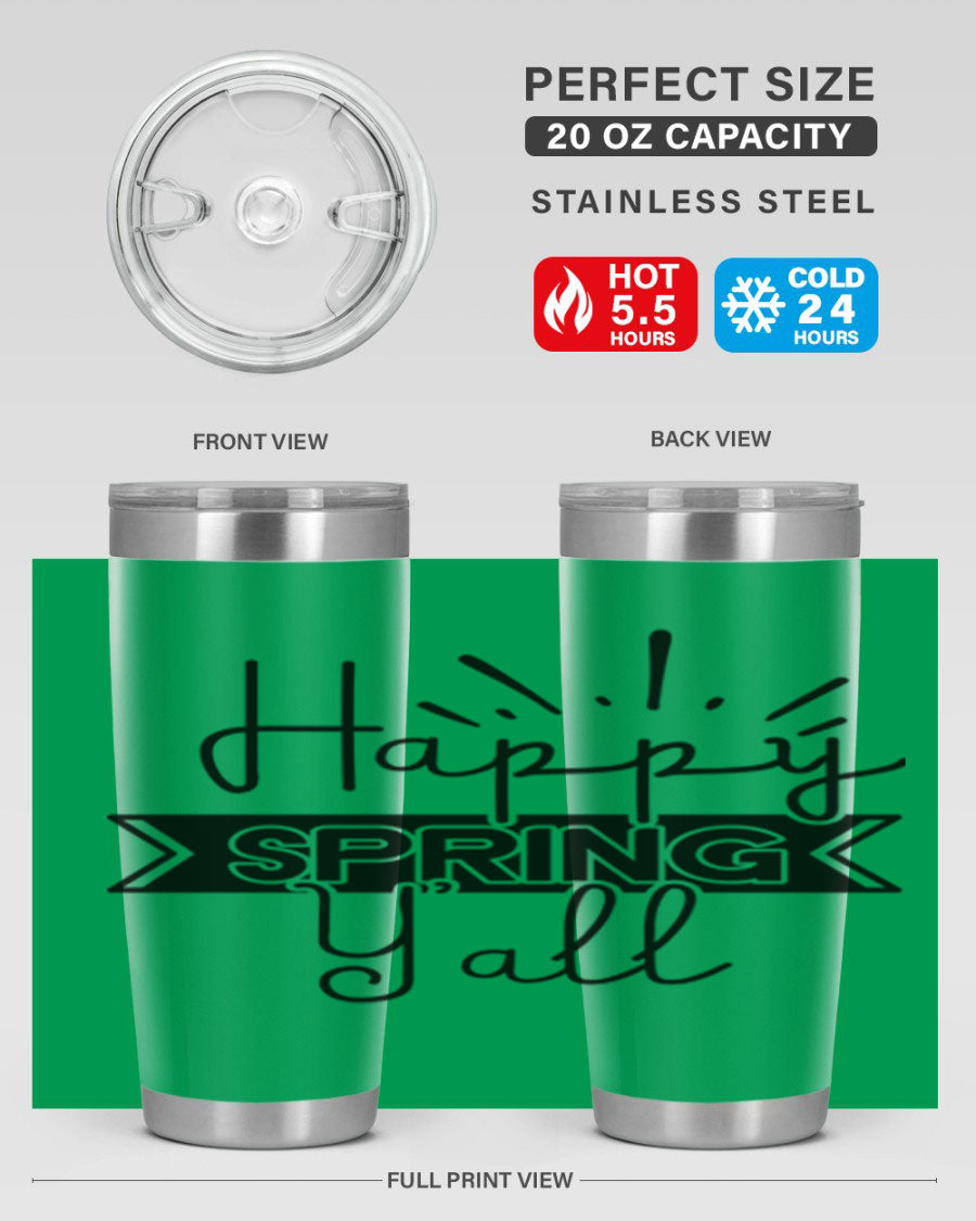 Happy Spring Yall173# Tumbler in vibrant colors, showcasing its double wall vacuum stainless steel design and drink-thru lid.