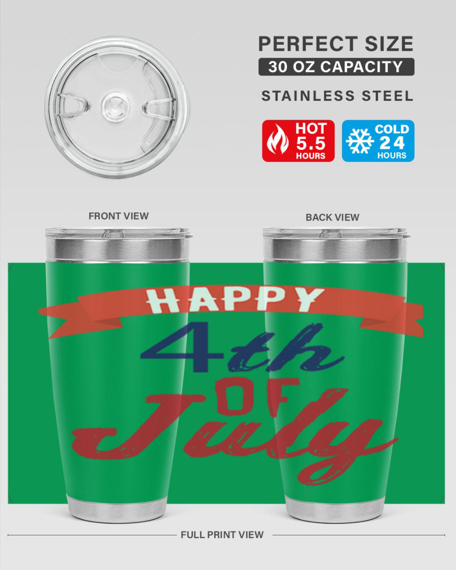 Happy 4th of July tumbler featuring a vibrant design, made from stainless steel with a double wall vacuum for insulation.
