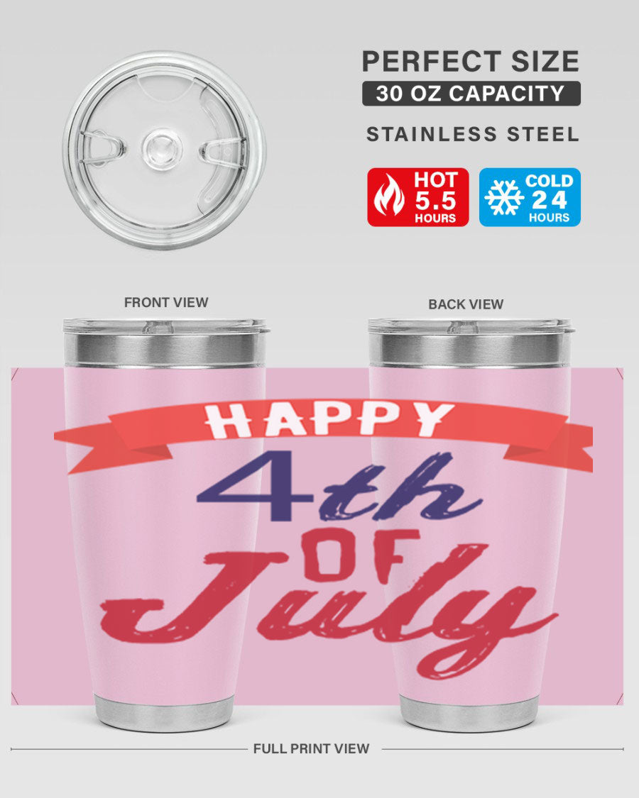 Happy 4th of July tumbler featuring a vibrant design, made from stainless steel with a double wall vacuum for insulation.