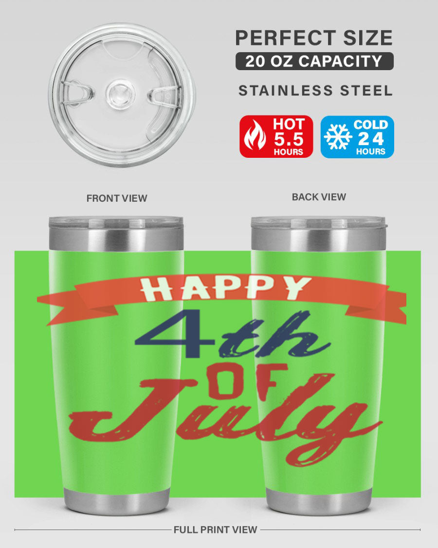 Happy 4th of July tumbler featuring a vibrant design, made from stainless steel with a double wall vacuum for insulation.