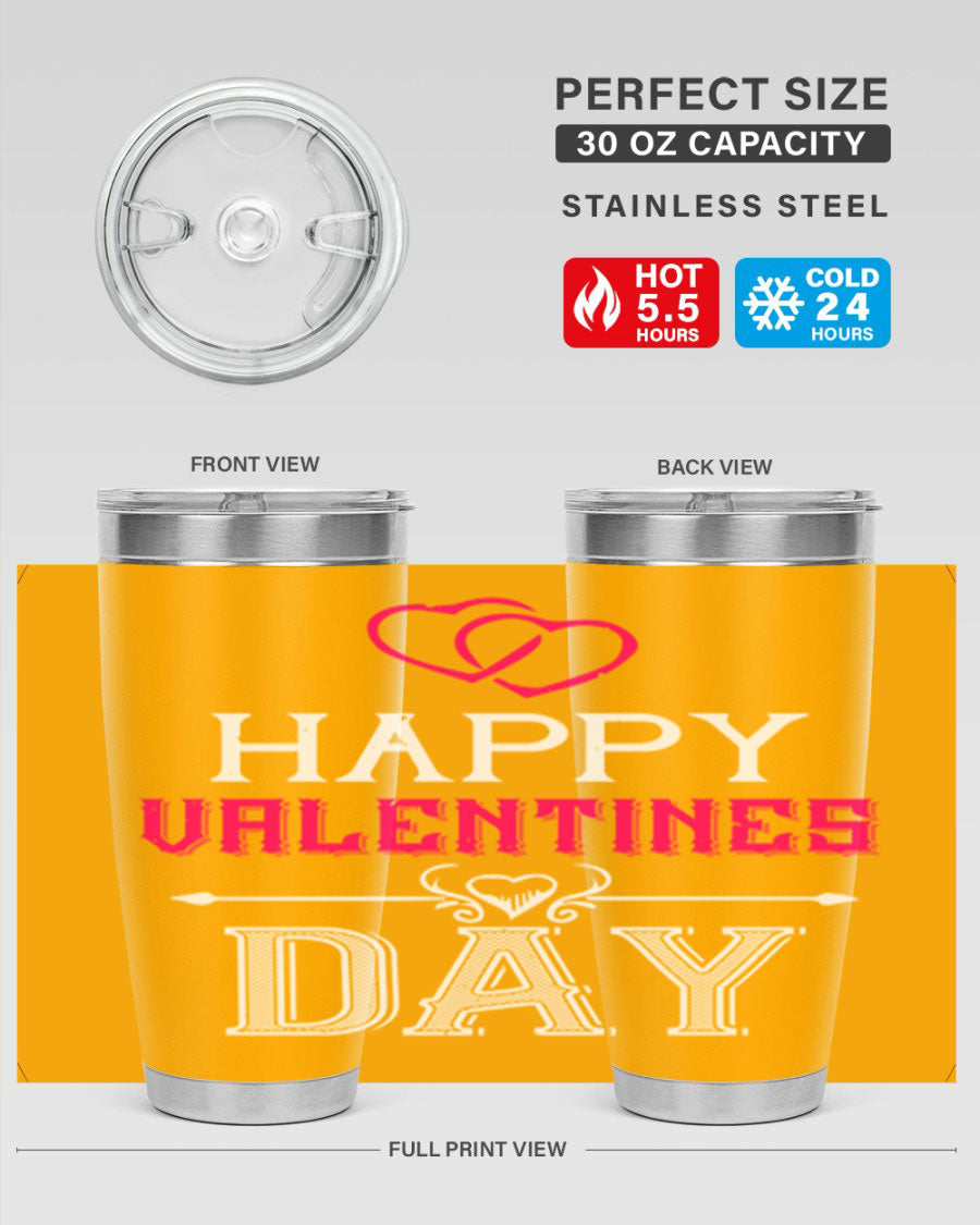 Happy Valentine Day Tumbler in 20oz and 30oz sizes, showcasing double wall vacuum stainless steel design with vibrant print.