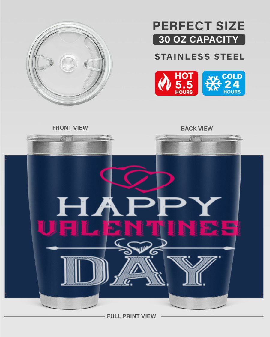 Happy Valentine Day Tumbler in 20oz and 30oz sizes, showcasing double wall vacuum stainless steel design with vibrant print.