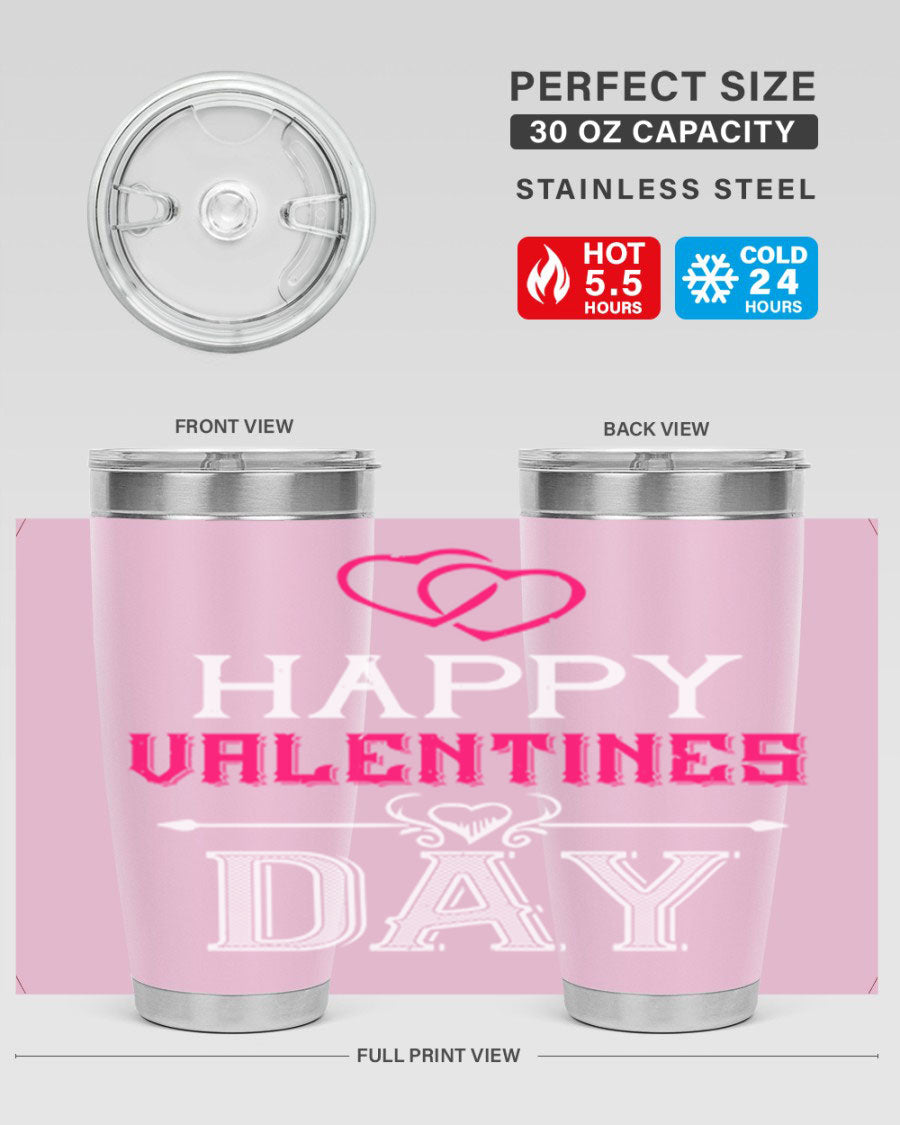 Happy Valentine Day Tumbler in 20oz and 30oz sizes, showcasing double wall vacuum stainless steel design with vibrant print.