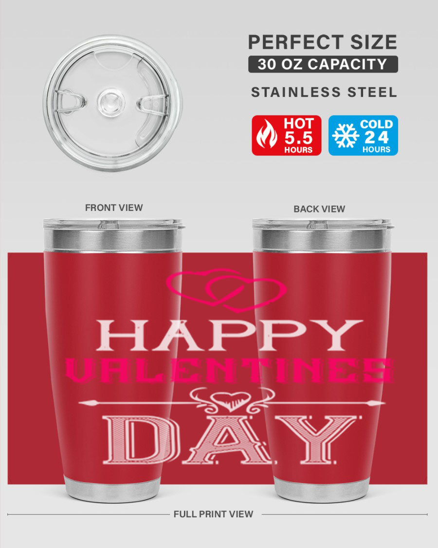 Happy Valentine Day Tumbler in 20oz and 30oz sizes, showcasing double wall vacuum stainless steel design with vibrant print.