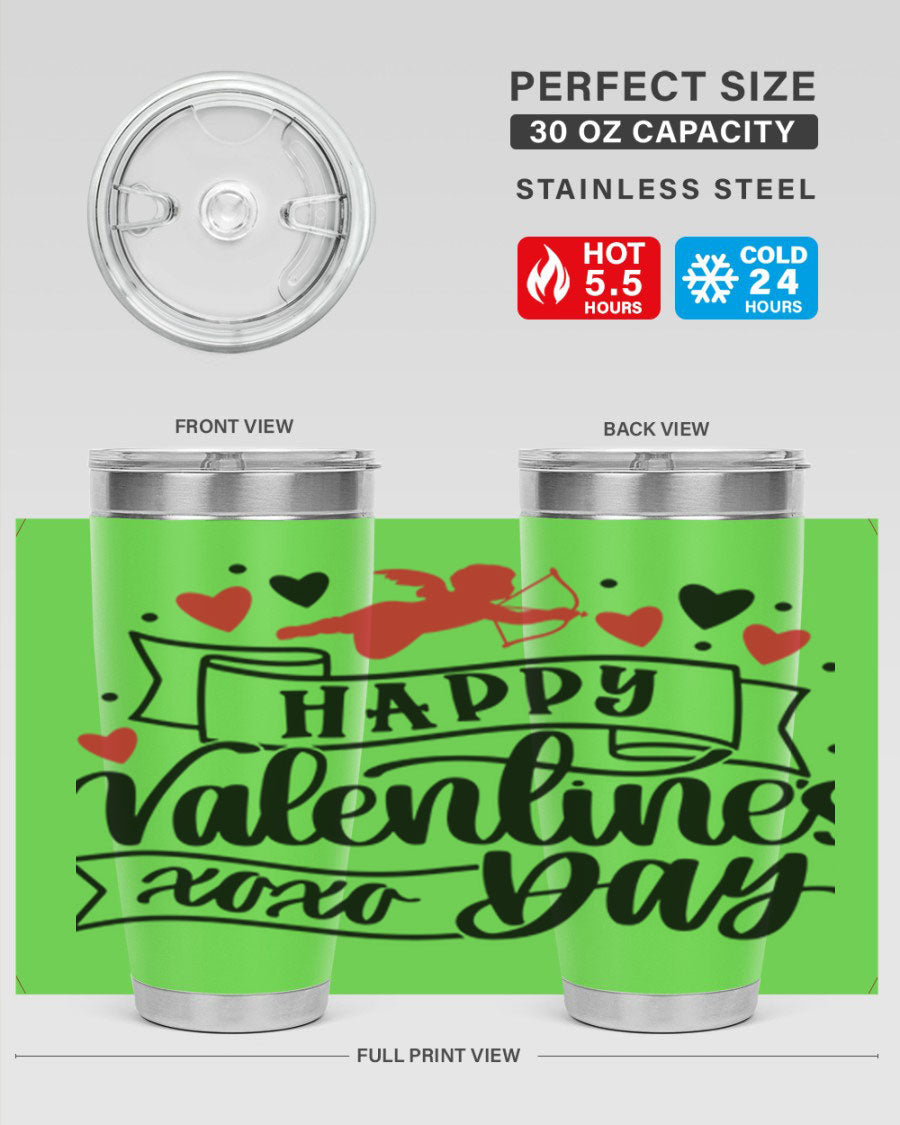 Happy Valentine's Day tumbler in 20oz and 30oz sizes, showcasing double wall vacuum stainless steel design with a drink-thru lid.