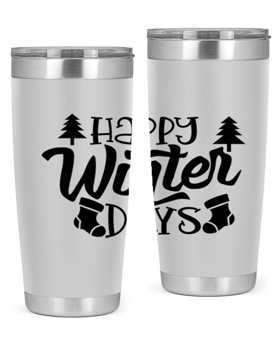Happy Winter Days 20oz Tumbler in stainless steel with a stylish design, perfect for keeping drinks hot or cold.