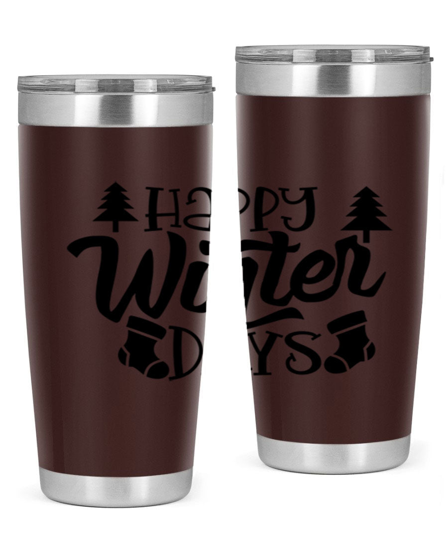 Happy Winter Days 20oz Tumbler in stainless steel with a stylish design, perfect for keeping drinks hot or cold.