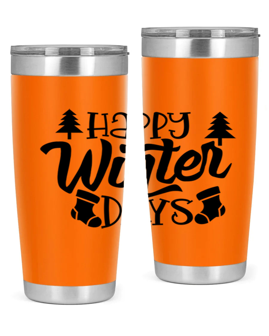 Happy Winter Days 20oz Tumbler in stainless steel with a stylish design, perfect for keeping drinks hot or cold.