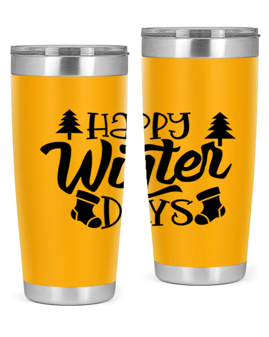 Happy Winter Days 20oz Tumbler in stainless steel with a stylish design, perfect for keeping drinks hot or cold.