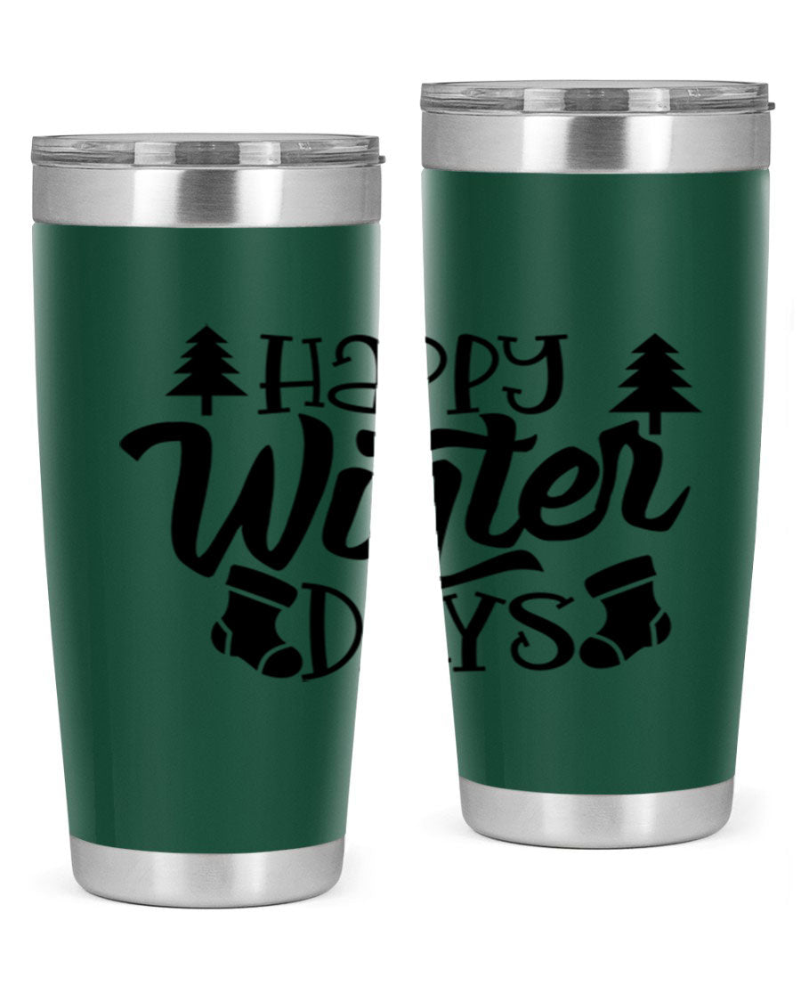 Happy Winter Days 20oz Tumbler in stainless steel with a stylish design, perfect for keeping drinks hot or cold.