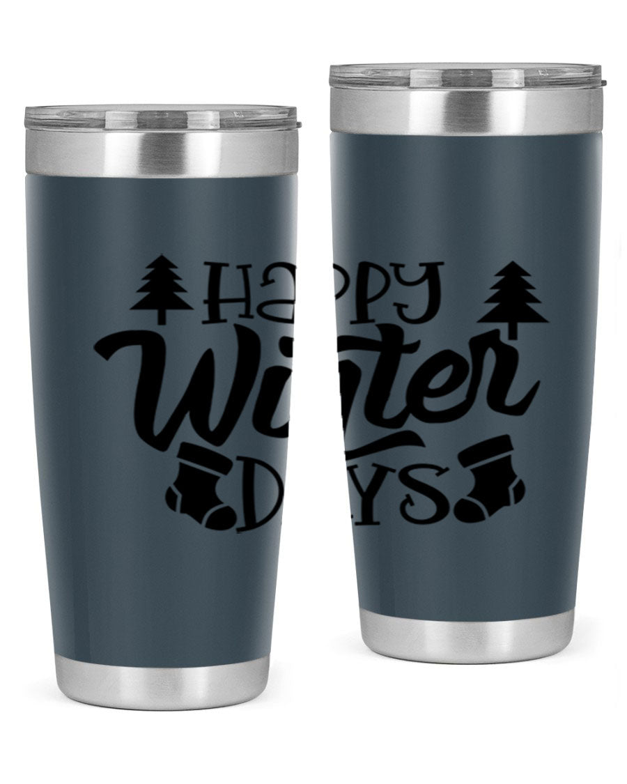 Happy Winter Days 20oz Tumbler in stainless steel with a stylish design, perfect for keeping drinks hot or cold.