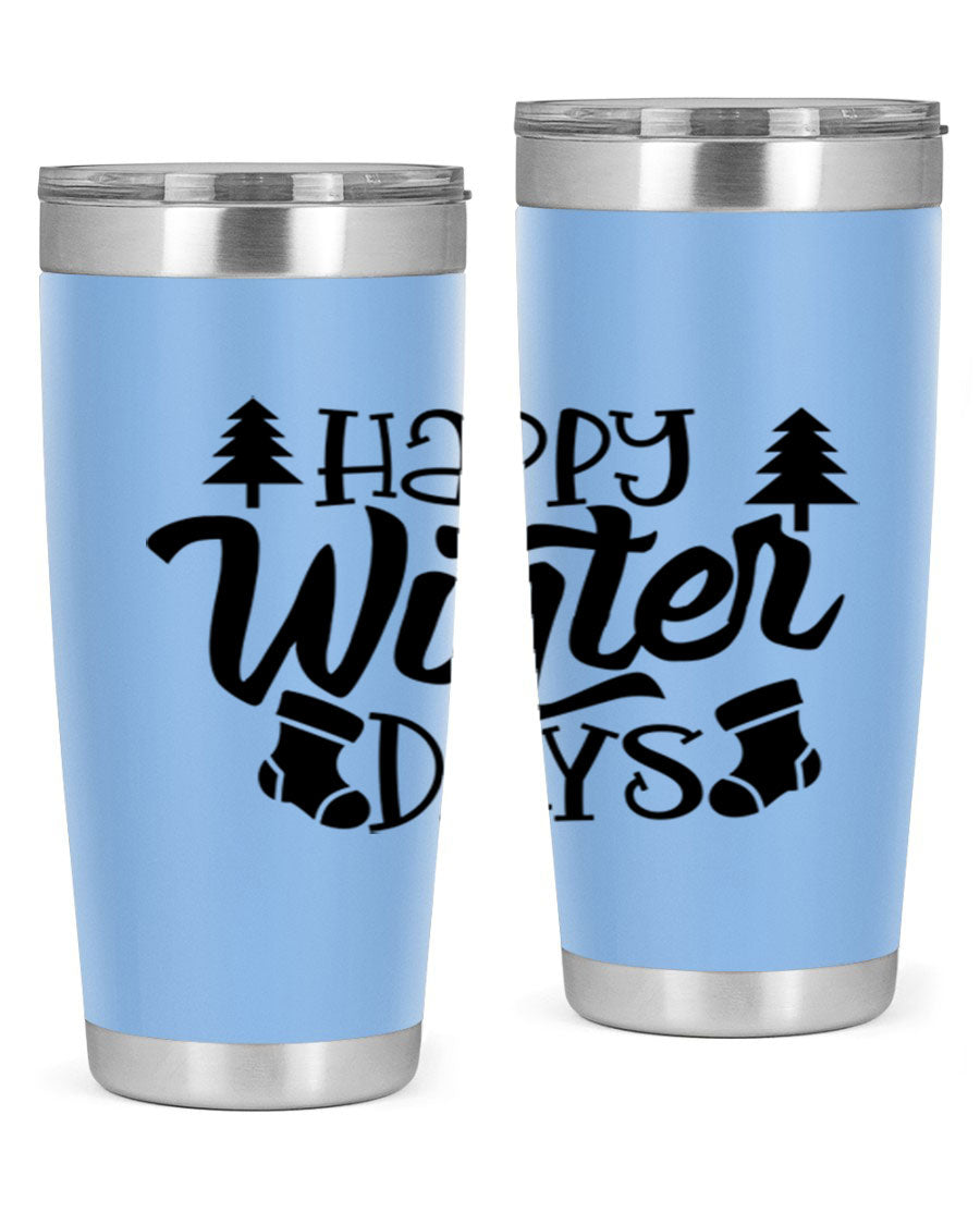 Happy Winter Days 20oz Tumbler in stainless steel with a stylish design, perfect for keeping drinks hot or cold.
