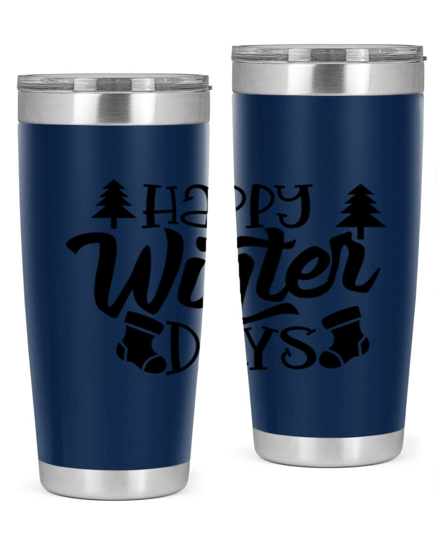 Happy Winter Days 20oz Tumbler in stainless steel with a stylish design, perfect for keeping drinks hot or cold.