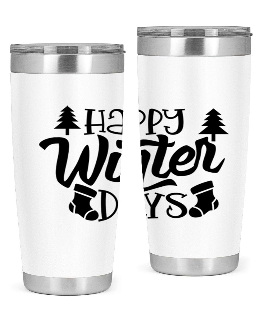 Happy Winter Days 20oz Tumbler in stainless steel with a stylish design, perfect for keeping drinks hot or cold.