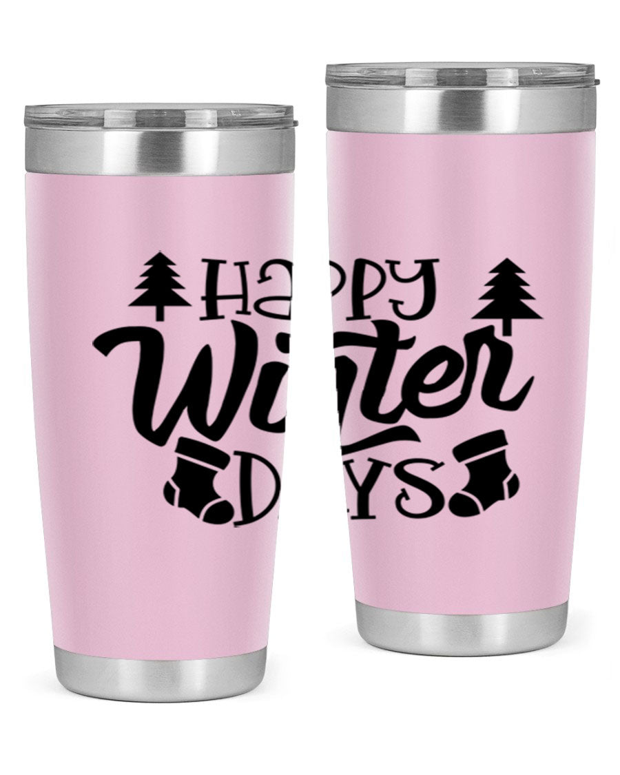 Happy Winter Days 20oz Tumbler in stainless steel with a stylish design, perfect for keeping drinks hot or cold.