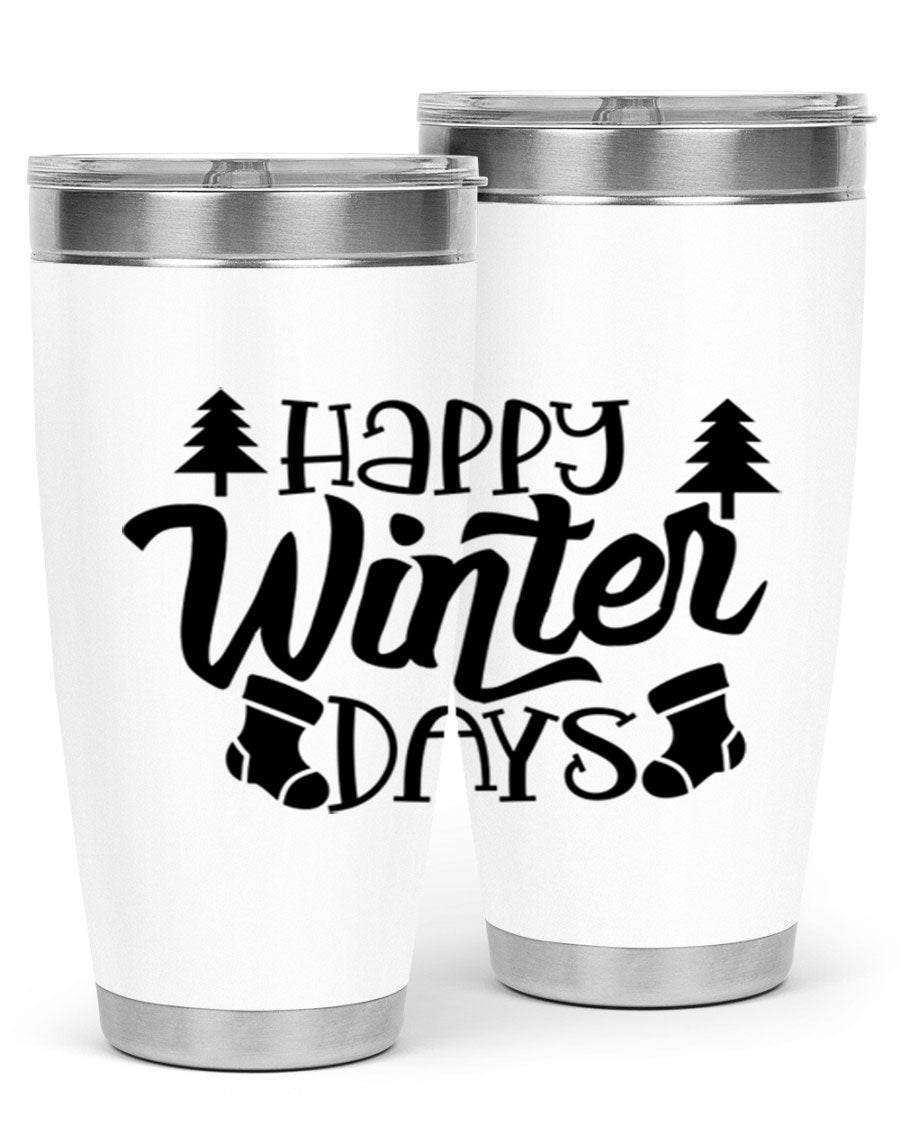 Happy Winter Days 20oz Tumbler in stainless steel with a stylish design, perfect for keeping drinks hot or cold.