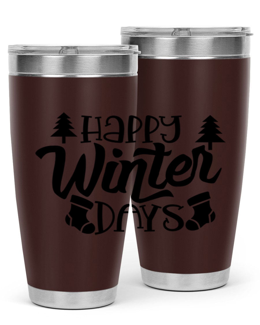 Happy Winter Days 20oz Tumbler in stainless steel with a stylish design, perfect for keeping drinks hot or cold.