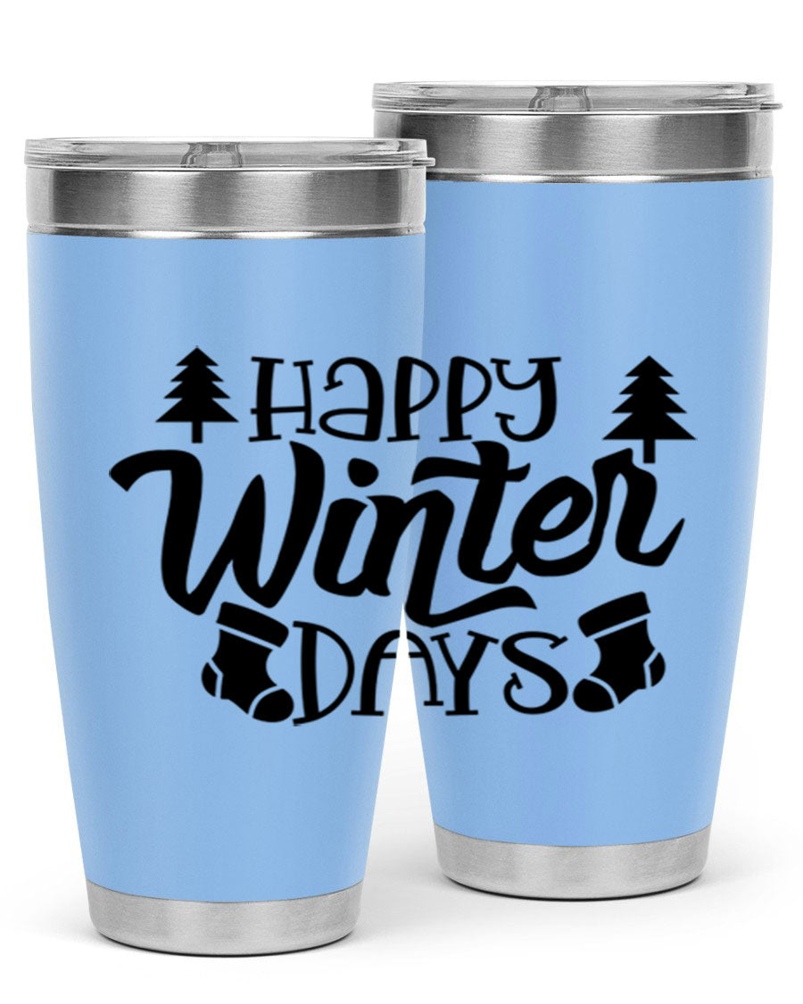Happy Winter Days 20oz Tumbler in stainless steel with a stylish design, perfect for keeping drinks hot or cold.