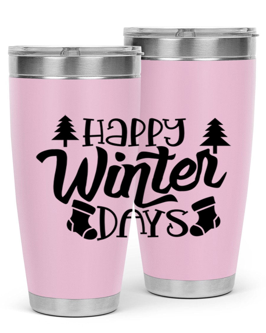 Happy Winter Days 20oz Tumbler in stainless steel with a stylish design, perfect for keeping drinks hot or cold.
