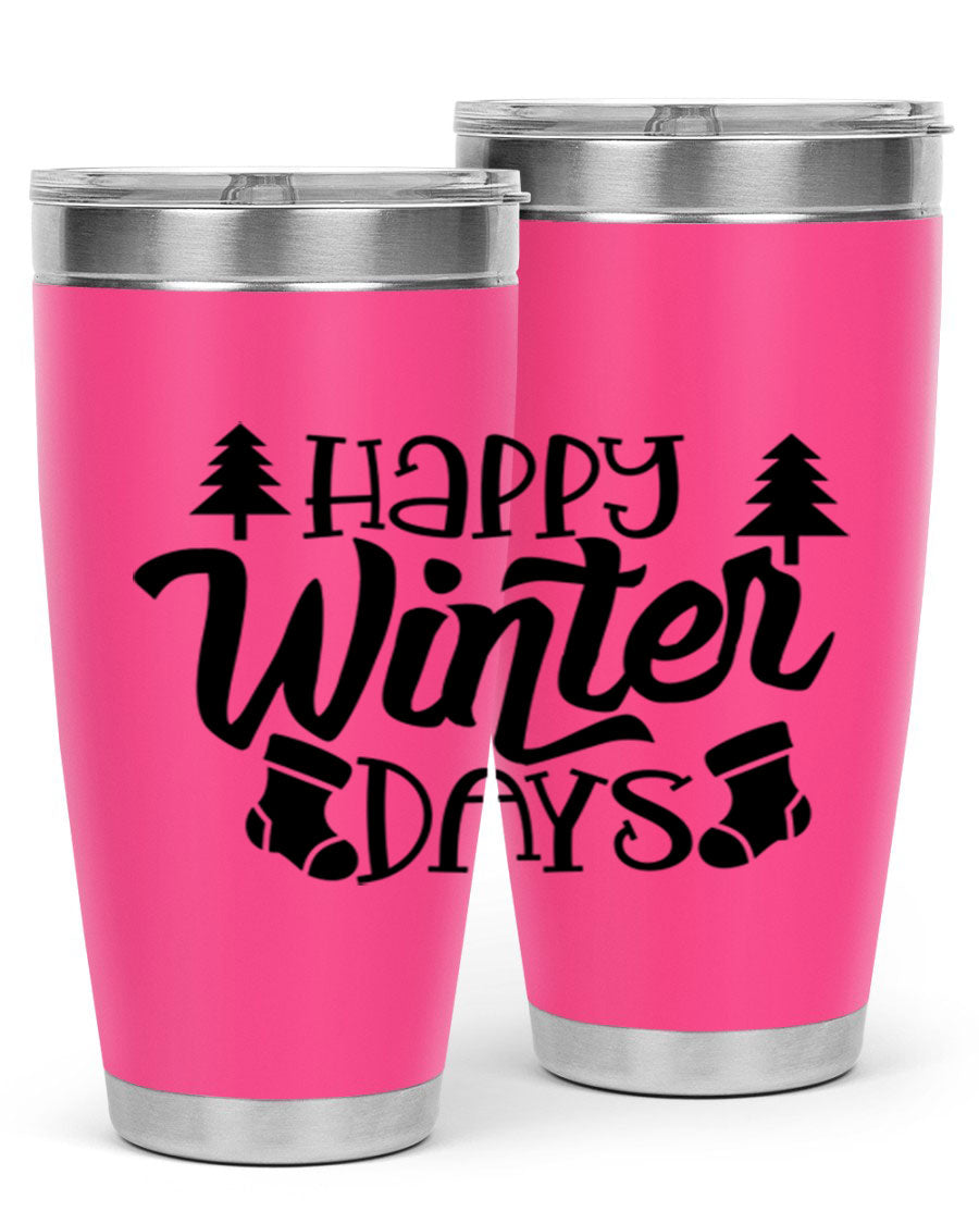Happy Winter Days 20oz Tumbler in stainless steel with a stylish design, perfect for keeping drinks hot or cold.
