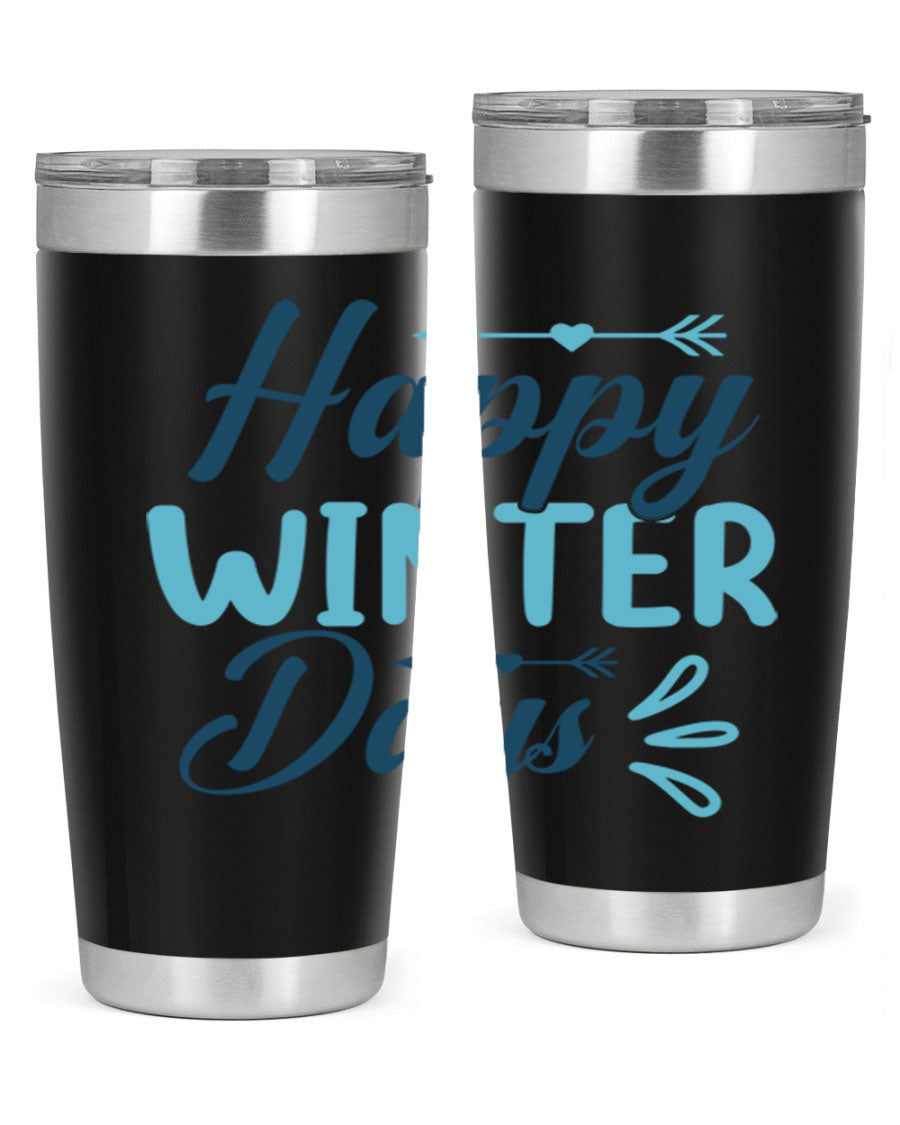 Happy Winter Days 20oz Tumbler made of stainless steel with a drink-thru lid, featuring a stylish design perfect for hot and cold beverages.