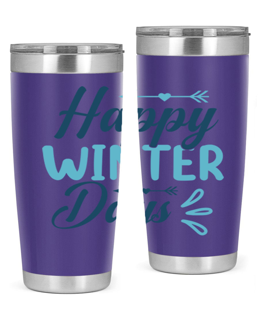 Happy Winter Days 20oz Tumbler made of stainless steel with a drink-thru lid, featuring a stylish design perfect for hot and cold beverages.