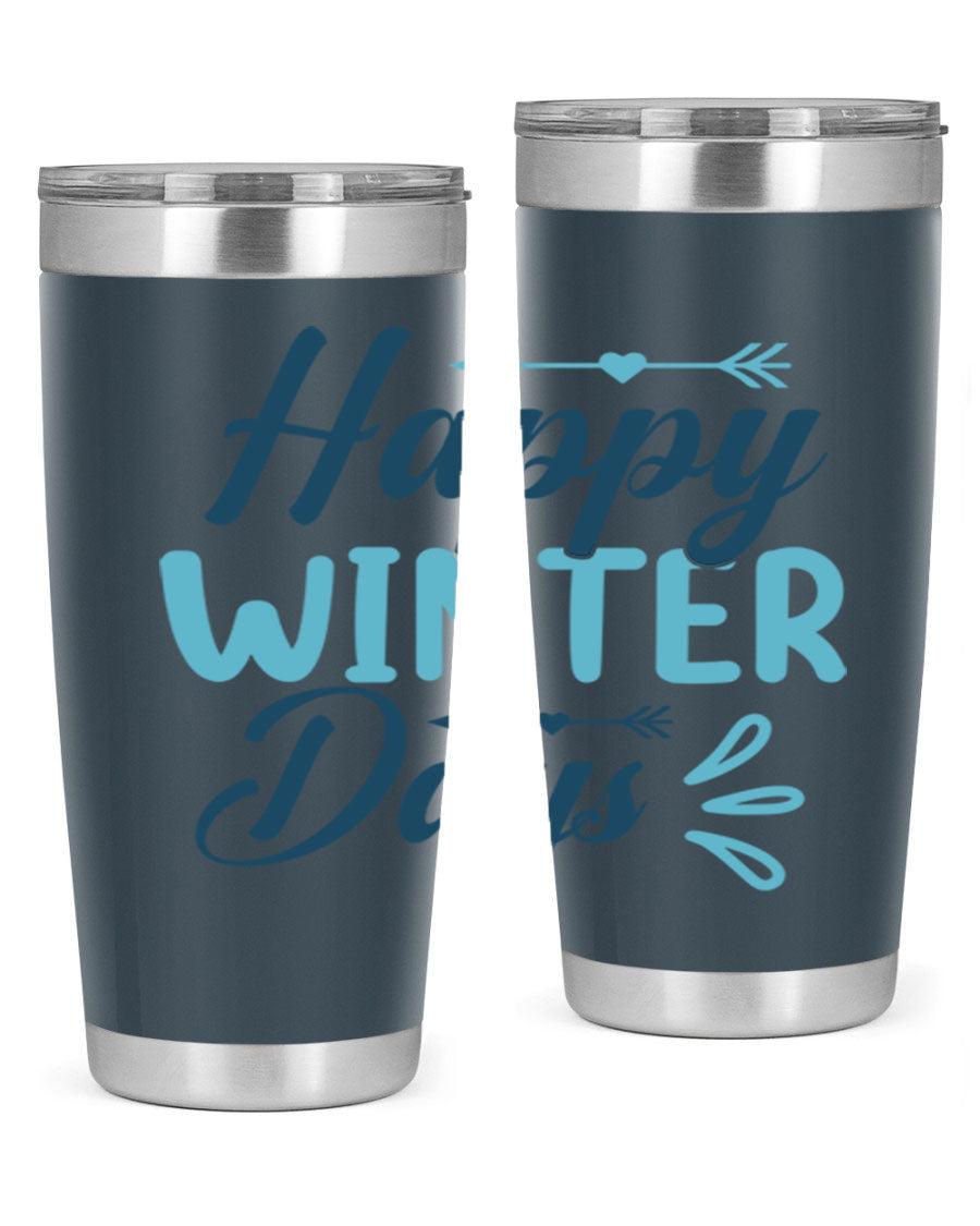 Happy Winter Days 20oz Tumbler made of stainless steel with a drink-thru lid, featuring a stylish design perfect for hot and cold beverages.