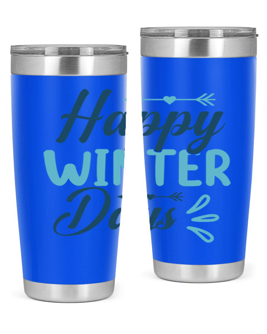 Happy Winter Days 20oz Tumbler made of stainless steel with a drink-thru lid, featuring a stylish design perfect for hot and cold beverages.