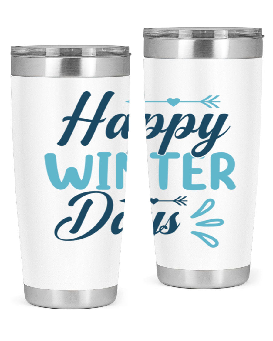 Happy Winter Days 20oz Tumbler made of stainless steel with a drink-thru lid, featuring a stylish design perfect for hot and cold beverages.