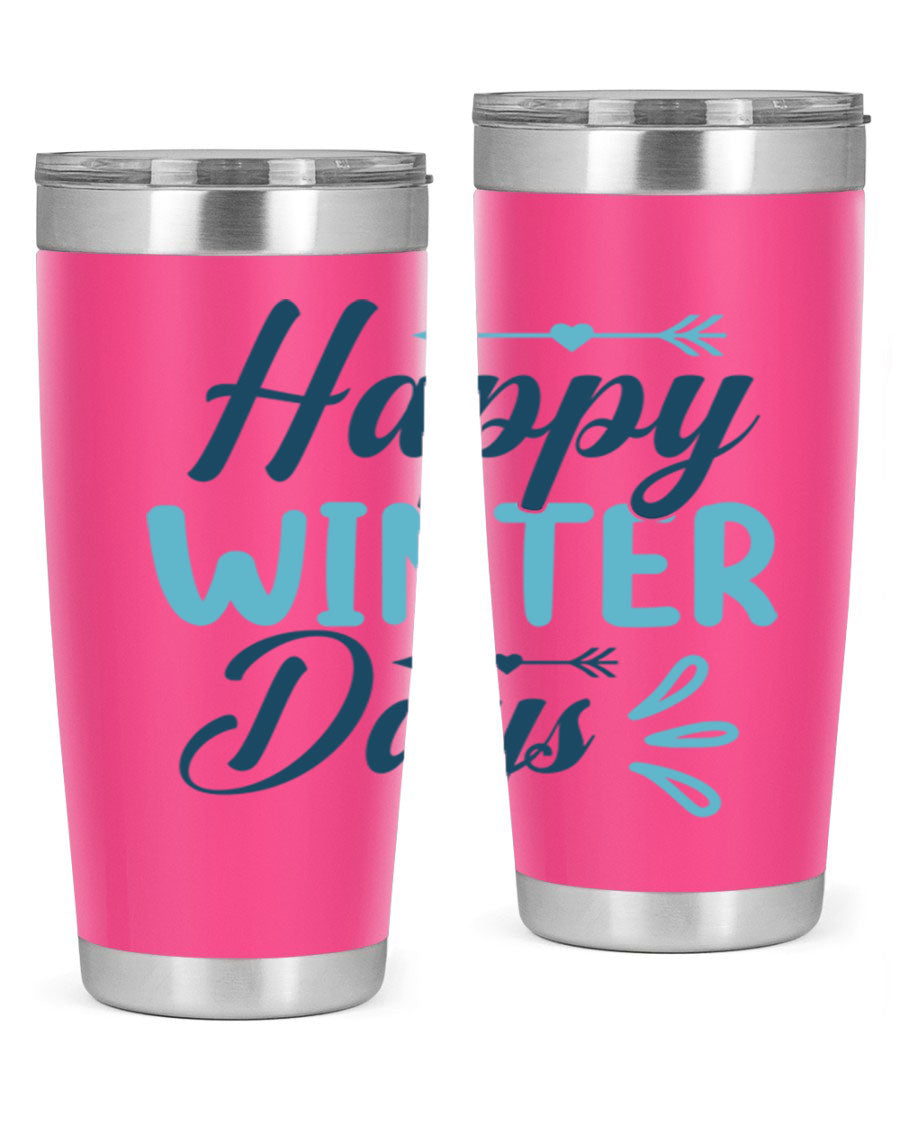 Happy Winter Days 20oz Tumbler made of stainless steel with a drink-thru lid, featuring a stylish design perfect for hot and cold beverages.
