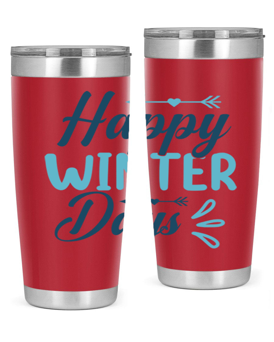 Happy Winter Days 20oz Tumbler made of stainless steel with a drink-thru lid, featuring a stylish design perfect for hot and cold beverages.