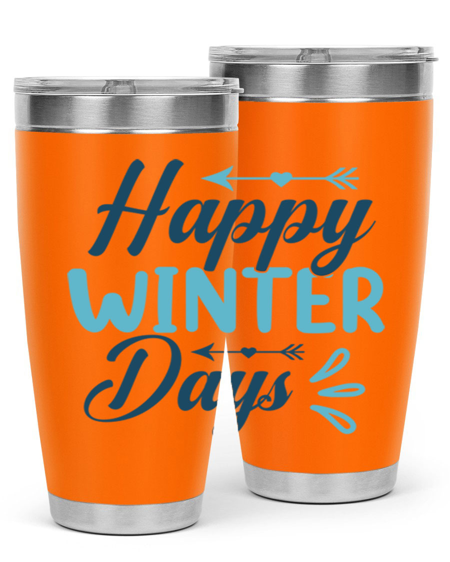 Happy Winter Days 20oz Tumbler made of stainless steel with a drink-thru lid, featuring a stylish design perfect for hot and cold beverages.