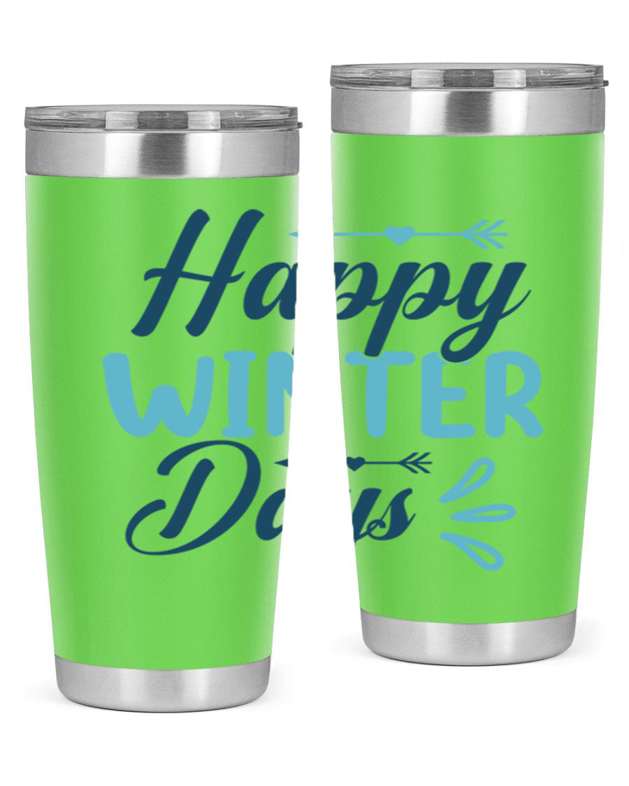 Happy Winter Days 20oz Tumbler made of stainless steel with a drink-thru lid, featuring a stylish design perfect for hot and cold beverages.