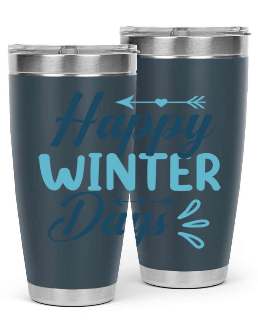 Happy Winter Days 20oz Tumbler made of stainless steel with a drink-thru lid, featuring a stylish design perfect for hot and cold beverages.