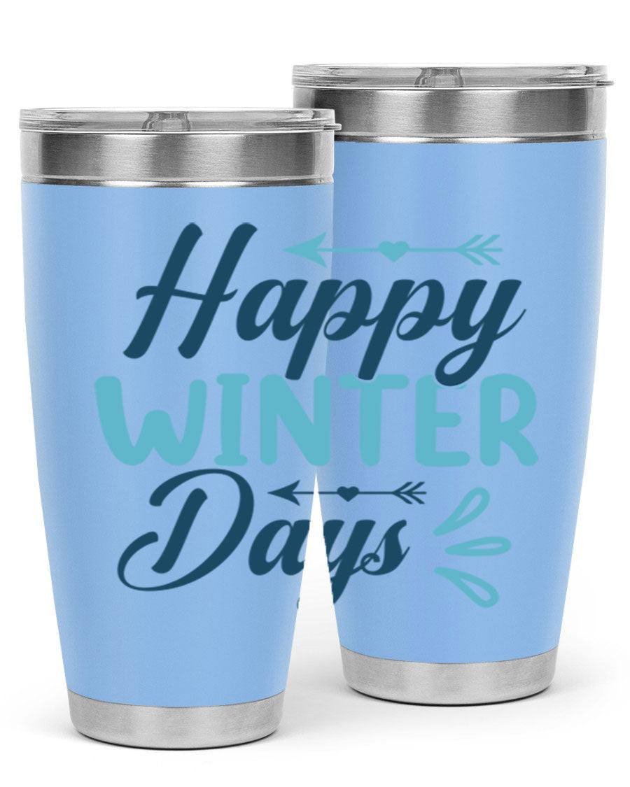 Happy Winter Days 20oz Tumbler made of stainless steel with a drink-thru lid, featuring a stylish design perfect for hot and cold beverages.