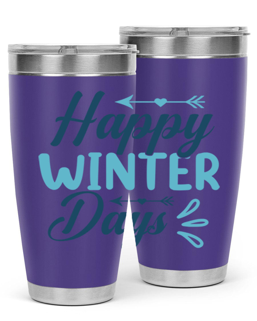 Happy Winter Days 20oz Tumbler made of stainless steel with a drink-thru lid, featuring a stylish design perfect for hot and cold beverages.