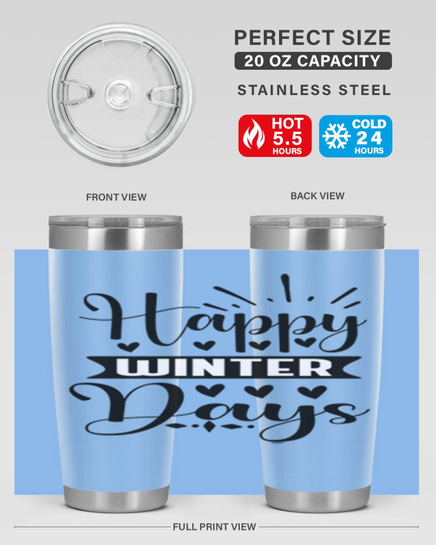 Happy Winter Days 125# Tumbler in stainless steel with a festive winter design, showcasing its double wall vacuum insulation and drink-thru lid.