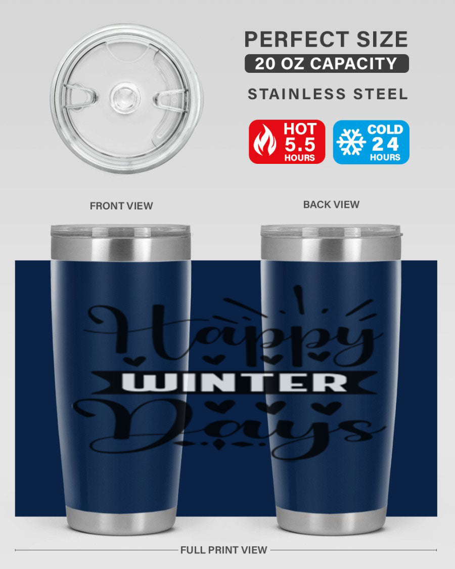 Happy Winter Days 125# Tumbler in stainless steel with a festive winter design, showcasing its double wall vacuum insulation and drink-thru lid.