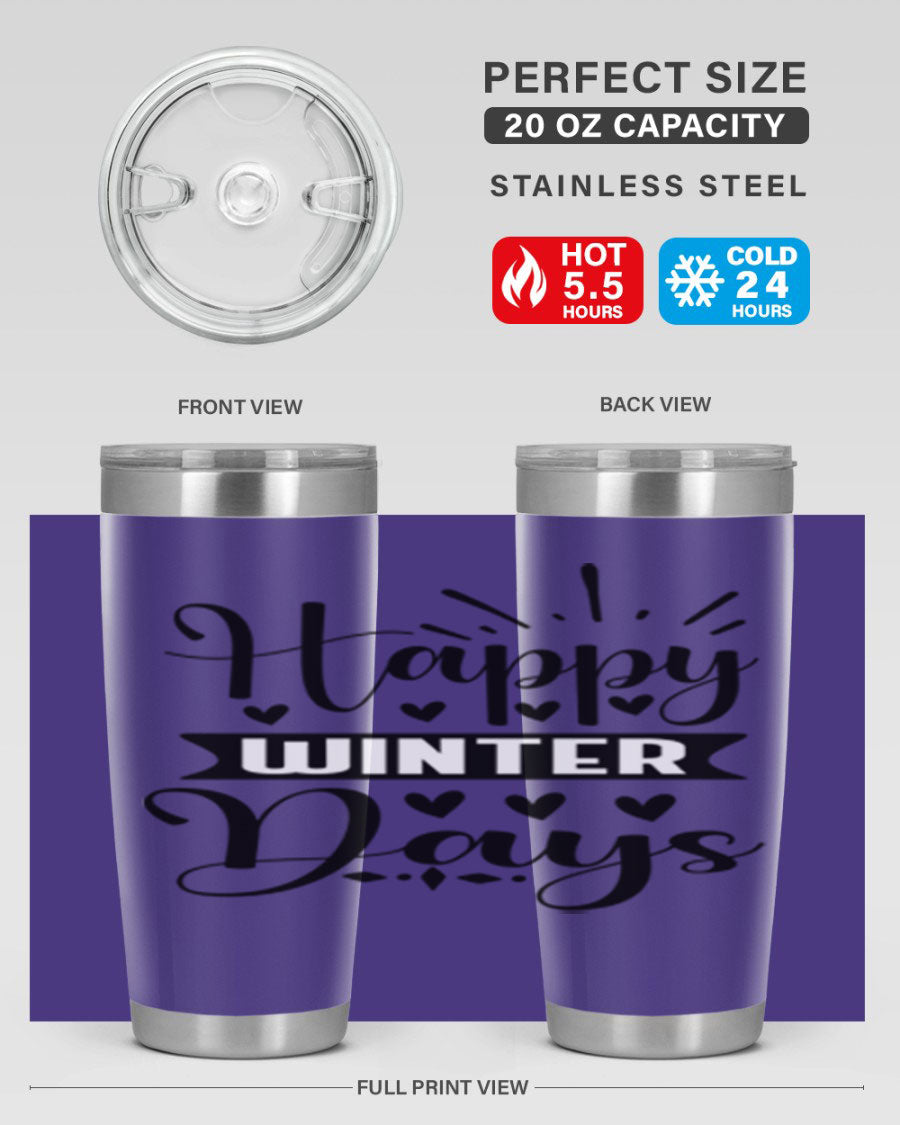 Happy Winter Days 125# Tumbler in stainless steel with a festive winter design, showcasing its double wall vacuum insulation and drink-thru lid.