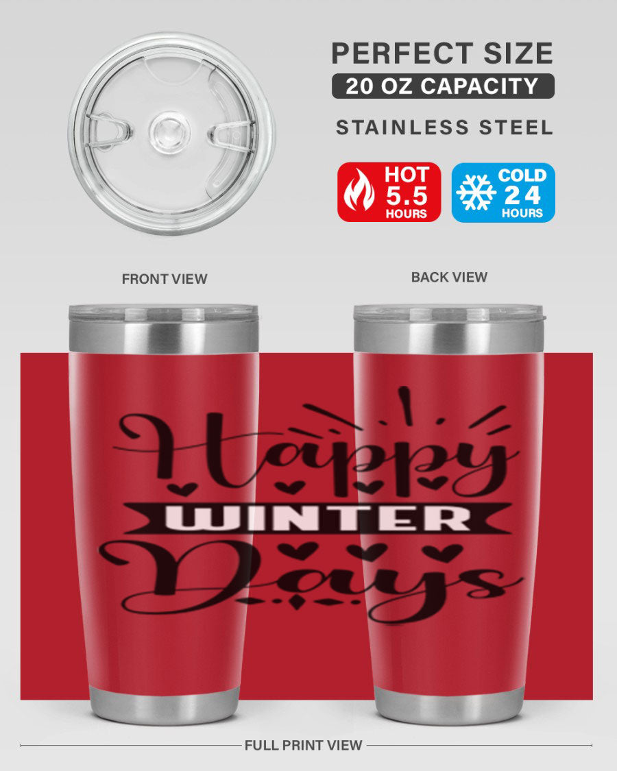 Happy Winter Days 125# Tumbler in stainless steel with a festive winter design, showcasing its double wall vacuum insulation and drink-thru lid.
