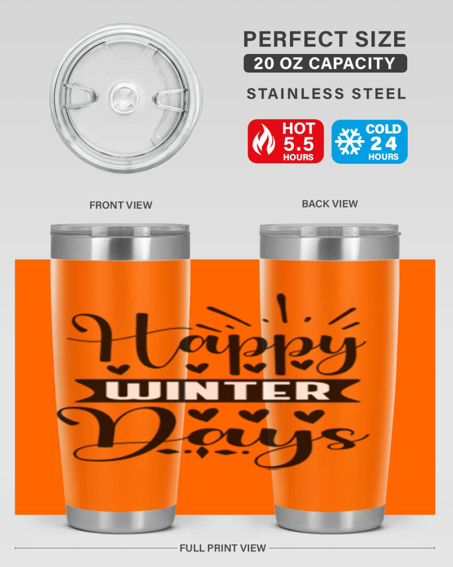 Happy Winter Days 125# Tumbler in stainless steel with a festive winter design, showcasing its double wall vacuum insulation and drink-thru lid.