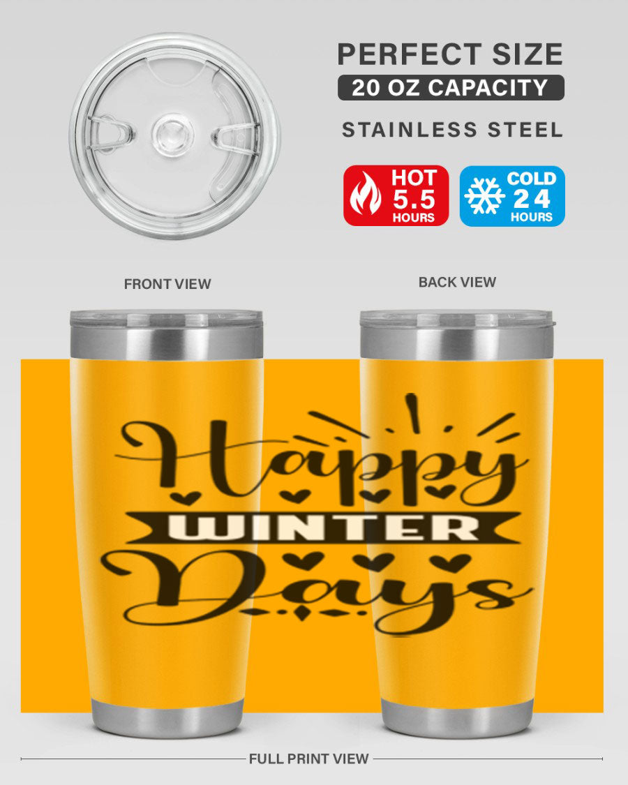 Happy Winter Days 125# Tumbler in stainless steel with a festive winter design, showcasing its double wall vacuum insulation and drink-thru lid.